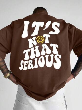 It's Not That Serious Brown Over Sized Imported Tshirt For Mens